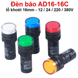 [Bán sỉ combo] (5 cái) Đèn báo AD16 - 16C lỗ khoét 16mm điện áp 12V, 24V, 220VAC, 380VAC