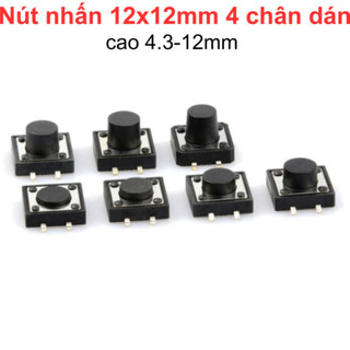 [Bán sỉ combo] (20 cái) Nút nhấn 12x12mm 4 chân dán cao 4.3 - 12mm