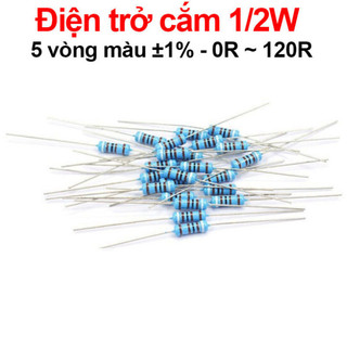 [Bán sỉ combo] (100 cái) Điện trở cắm 1/2W 5 vòng màu ±1% - giá trị 0R đến 120R
