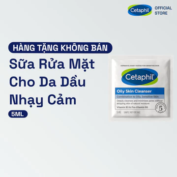 [GIFT] Sữa rửa mặt dịu lành cho da dầu nhạy cảm Cetaphil Oily Skin Cleanser 5ml