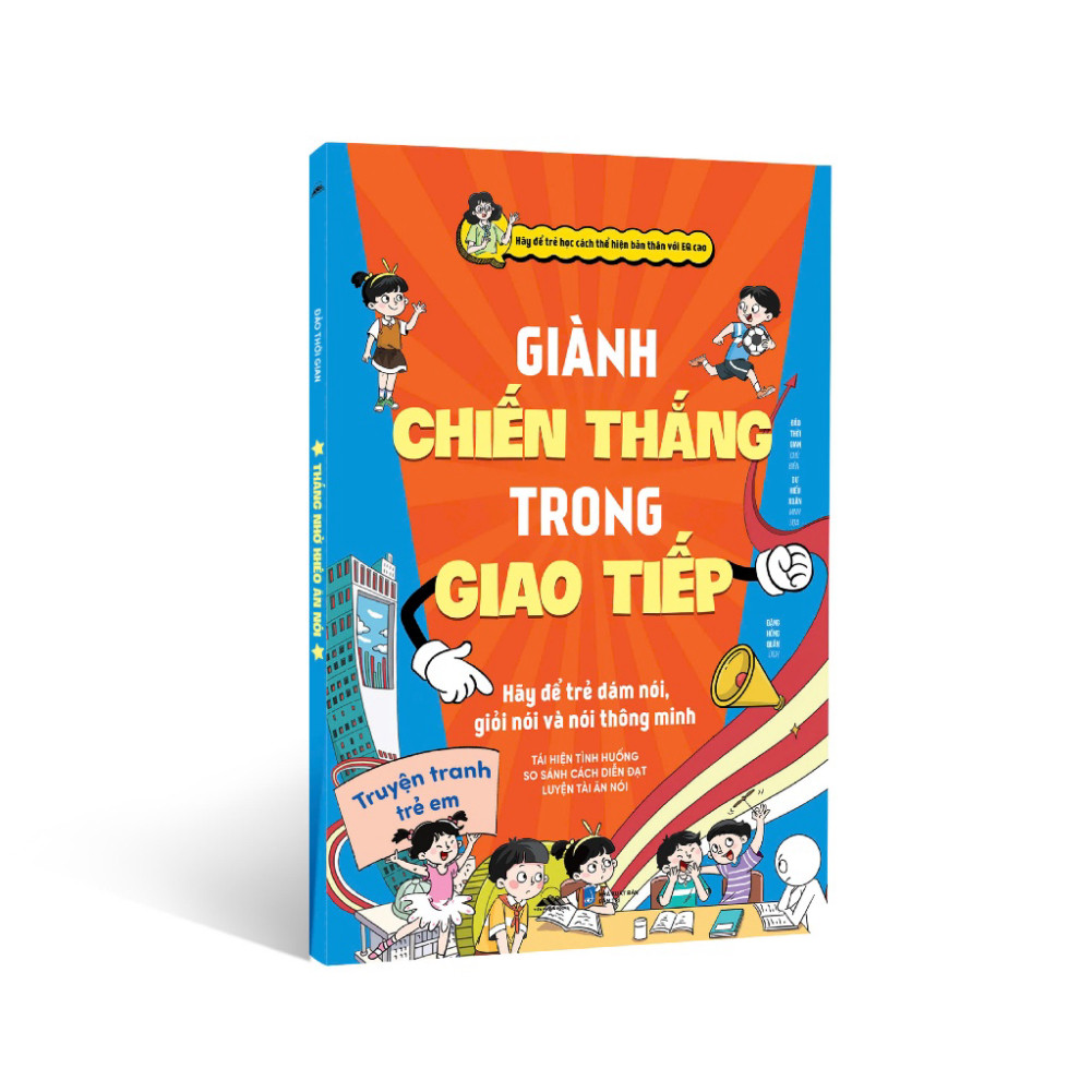 Sách - Combo Giành Chiến Thắng Trong Giao Tiếp + Thắng Nhờ Khéo Ăn Nói - Luyện Tài Ăn Nói Cho Trẻ