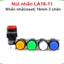 Nút nhấn nhả LA16-11 16mm 3 chân AC 250V 3A / DC 30V 3A