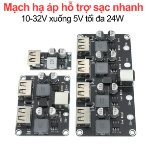 Mạch hạ áp 10-32V xuống 5V tối đa 24W chế sạc điện thoại, hỗ trợ sạc nhanh 1 - 4 cổng