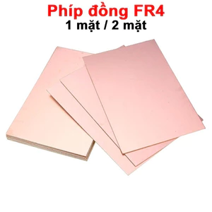 Phíp đồng FR4 làm mạch in thủ công 1 mặt, 2 mặt