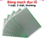 Bảng mạch đục lỗ sẵn, PCB cắm hàn linh kiện đa năng 1 mặt, 2 mặt