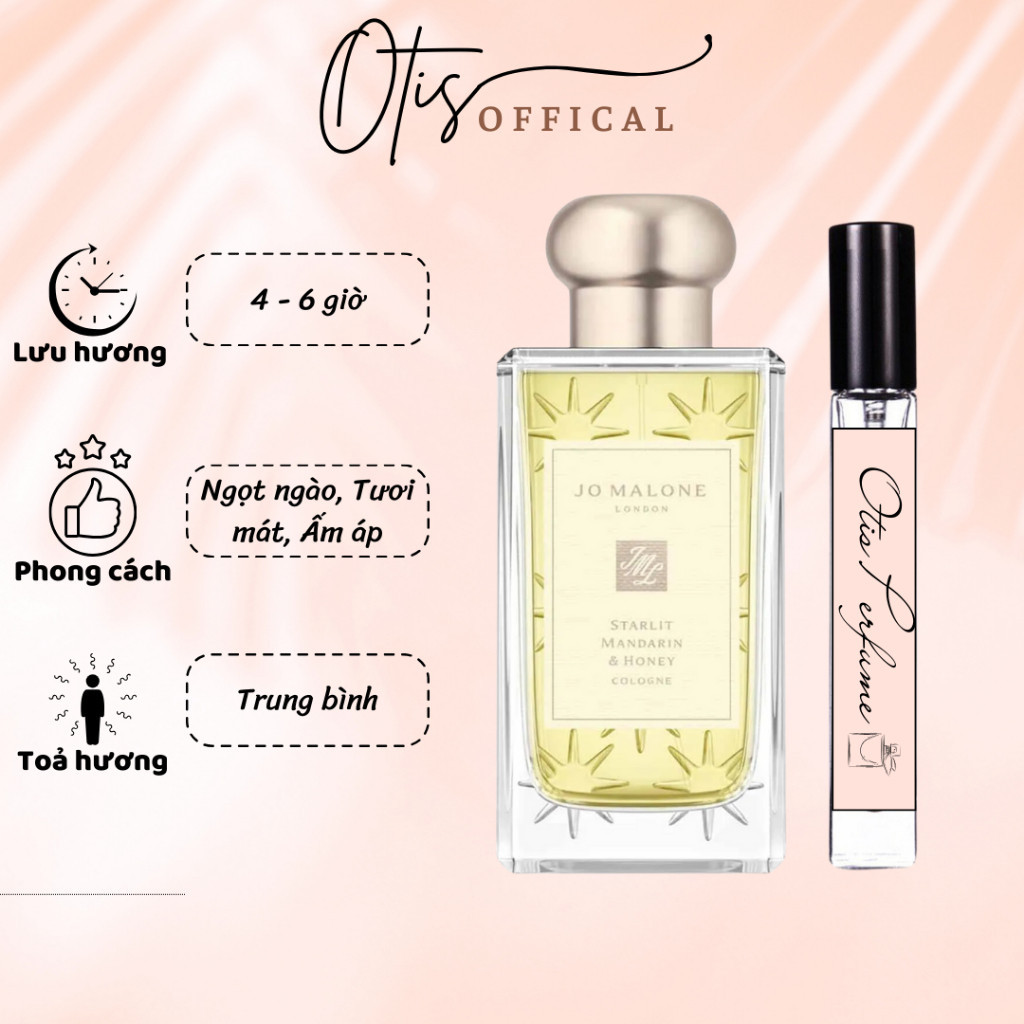 Nước Hoa Chiết 10ml Unisex Jo Malone Starlit Mandarin & Honey Hương Thơm Ngọt ngào, Tươi mát, Ấm áp