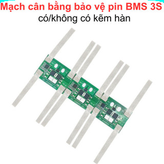 Mạch cân bằng bảo vệ pin lithium 18650 BMS 3S có/không có kẽm hàn