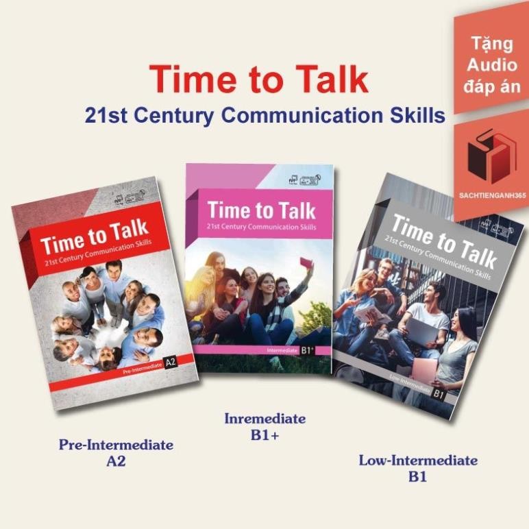 Sách - Time To Talk 3 cấp độ - 21st century communication skills ...