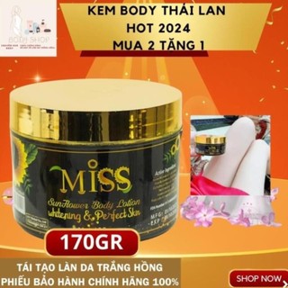 Kem Body Miss Thái Lan Sunflower [MUA 2 TẶNG 1] Dưỡng Trắng, Makeup, Chống Nắng bản có tem Thái xịn chống hàng giả