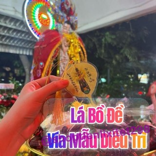 LOẠI 1 - Lá Bồ Đề Mẹ Diêu Trì Thánh Mẫu (Cầu làm ăn Tài Lộc ,May Mắn) - Lá Thật
