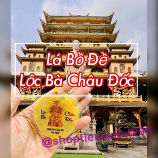 Hàng Loại 1 - Lá Bồ Đề Lộc Bà Chúa Châu Đốc Cầu May Mắn Bình An , trang trí, decor