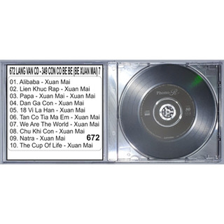ĐĨA CD 672 LANG VAN CD - 349 CON CO BE BE (BE XUAN MAI) 7 chất lượng cao