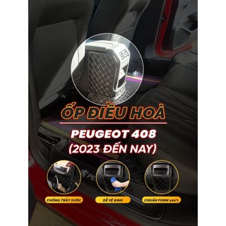 Ốp Bảo Vệ Điều Hòa Ô Tô Peugeot 408 2023 2024 2025 2026 Chống Trầy Xước, Chống Bẩn