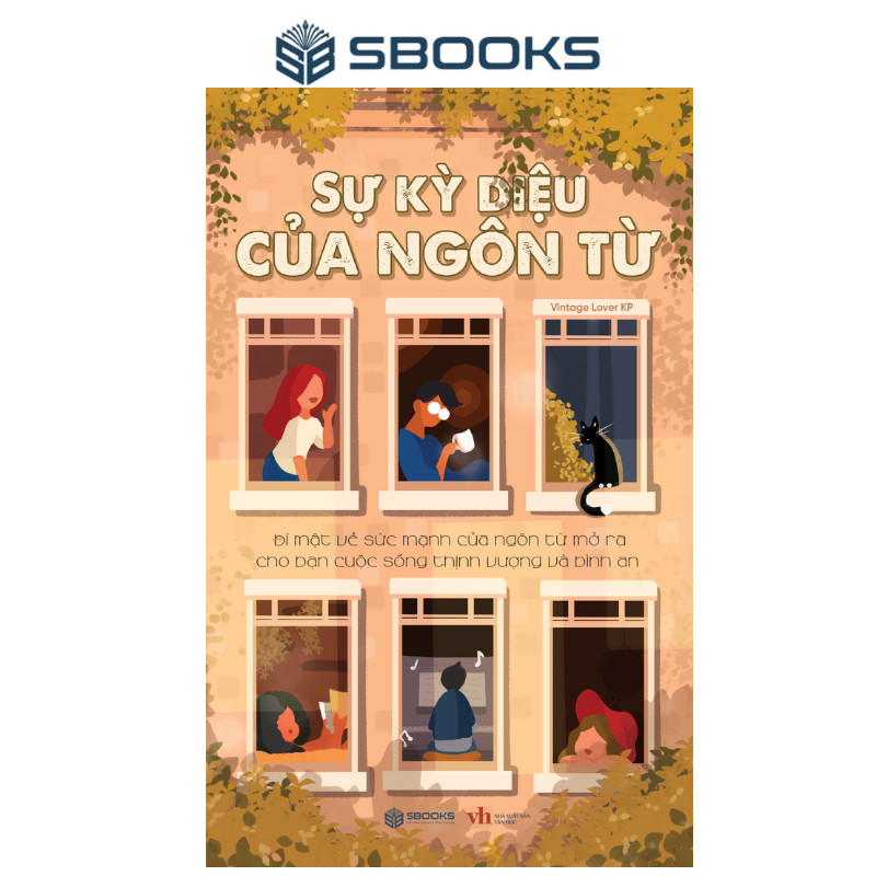 Sách - Sự Kỳ Diệu Của Ngôn Từ - SBOOKS