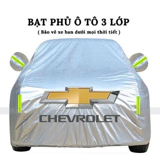 Bạt Phủ Xe Ô Tô Chevrolet Spark, Colorado, Trailblazer, Aveo, Cruze, Orlando, Captiva - Chất Liệu Bạt Tráng Nhôm 3 Lớp