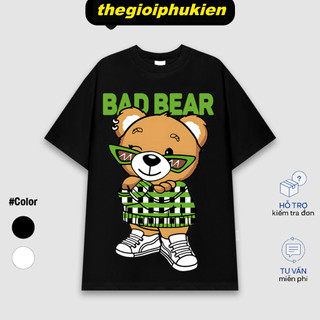 Áo Thun Unisex Nam Nữ Tay Lỡ Form Rộng Oversize Bad Bear, Áo Phông Cotton Cao Cấp Mềm Mát - oa/ob2000