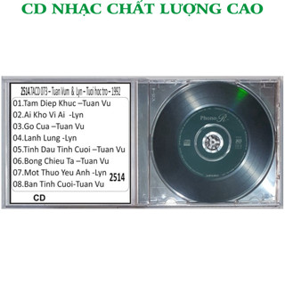 ĐĨA CD 2514.TACD073-Tuan Vu & Lyn-Tuoi hoc tro-1992 chất lượng cao cdnhacsaigon