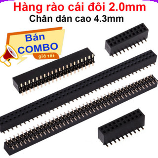 [Giá combo] (5 cái) Hàng rào cái đôi 2.0mm chân dán cao 4.3mm