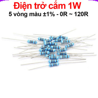 [Giá combo] (100 cái) Điện trở cắm 1W 5 vòng màu ±1% - giá trị 0R đến 120R