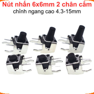 [Ưu đãi] (50 cái) Nút nhấn 6x6mm 2 chân cắm chỉnh ngang cao 4.3 - 15mm