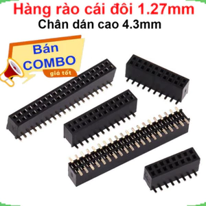 Hàng rào cái đôi 1.27mm chân dán cao 4.3mm