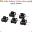 Nút nhấn 6x6mm 2 chân cắm nằm ngang cao 4.3 - 8mm