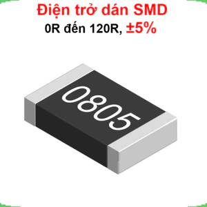 điện trở dán 0805 - giá trị 0R đến 120R, ±5%