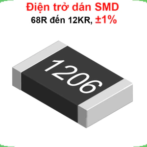 điện trở dán 1206 - giá trị 68R đến 12KR, ±1%