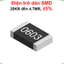 điện trở dán 0603 - giá trị 25KR đến 4.7MR, ±5%