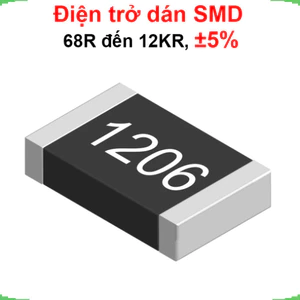 điện trở dán 1206 - giá trị 68R đến 12KR, ±5%