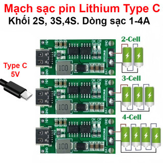 Mạch sạc cổng type C tăng áp dùng cho pin Lithium 3.7V 2S/3S/4S dòng sạc 1 - 4A