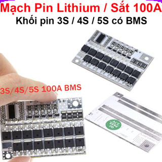 Mạch sạc bảo vệ pin lithium / pin sắt LifePo4 dùng cho khối pin 3S/4S/5S 100A