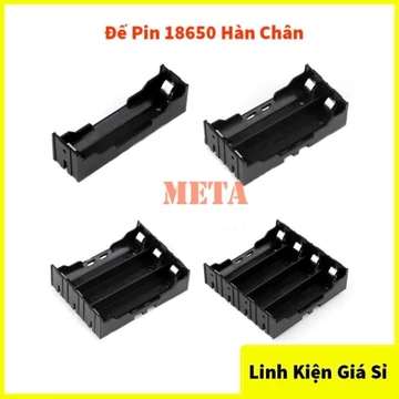 Đế Pin 18650 1/2/3/4 Pin Chân Hàn - Đế 1 Pin 18650, Đế 2 Pin 18650, Đế 3 Pin 18650, Đế 4 Pin 18650