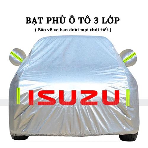 Bạt Phủ Xe Ô Tô ISUZU DMAX MU-X HILANDER TROOPER 3 Lớp chống nắng nóng hiệu quả