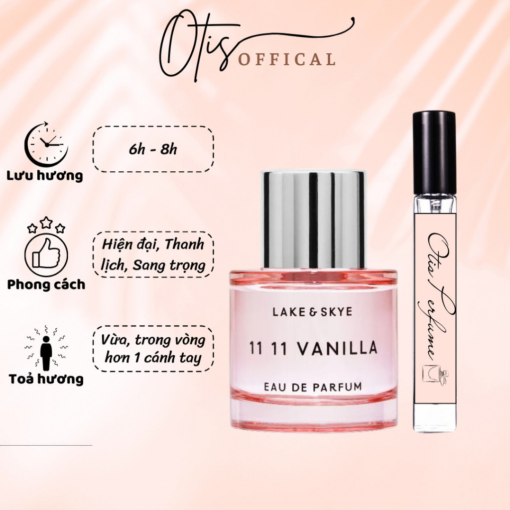 Nước Hoa Chiết 10ml Nữ 11:11 Vanilla Eau de Parfum Hương Thơm Hiện đại, Thanh lịch, Sang trọng