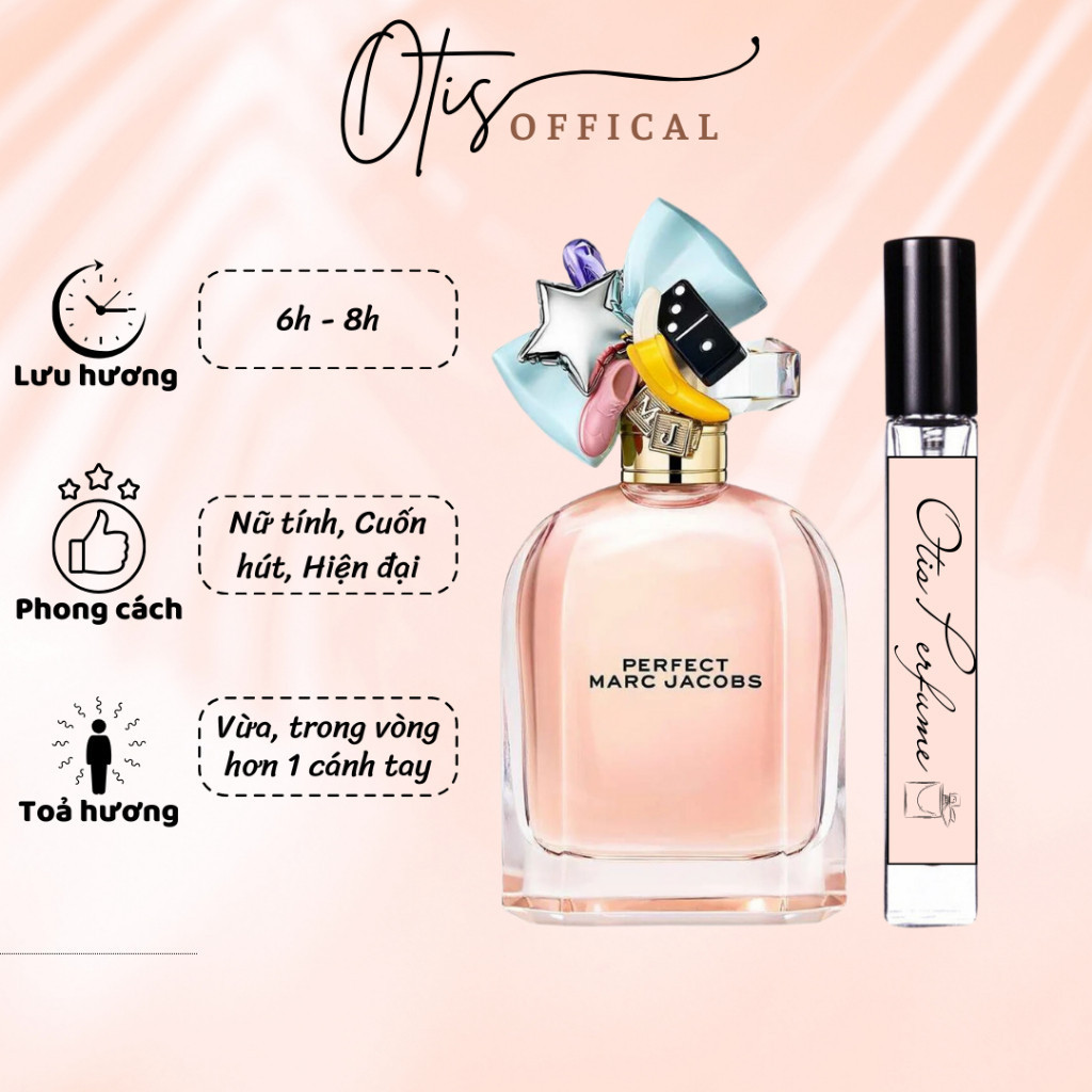 Nước Hoa Chiết 10ml Nữ Marc Jacobs Perfect Hương Thơm Nữ tính, Cuốn hút, Hiện đại