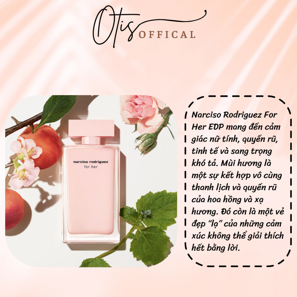 Nước Hoa Chiết 10ml Nữ Narciso Rodriguez For Her EDP (Narciso hồng nhạt) Hương Thơm Tiểu thư,Kiêu kỳ