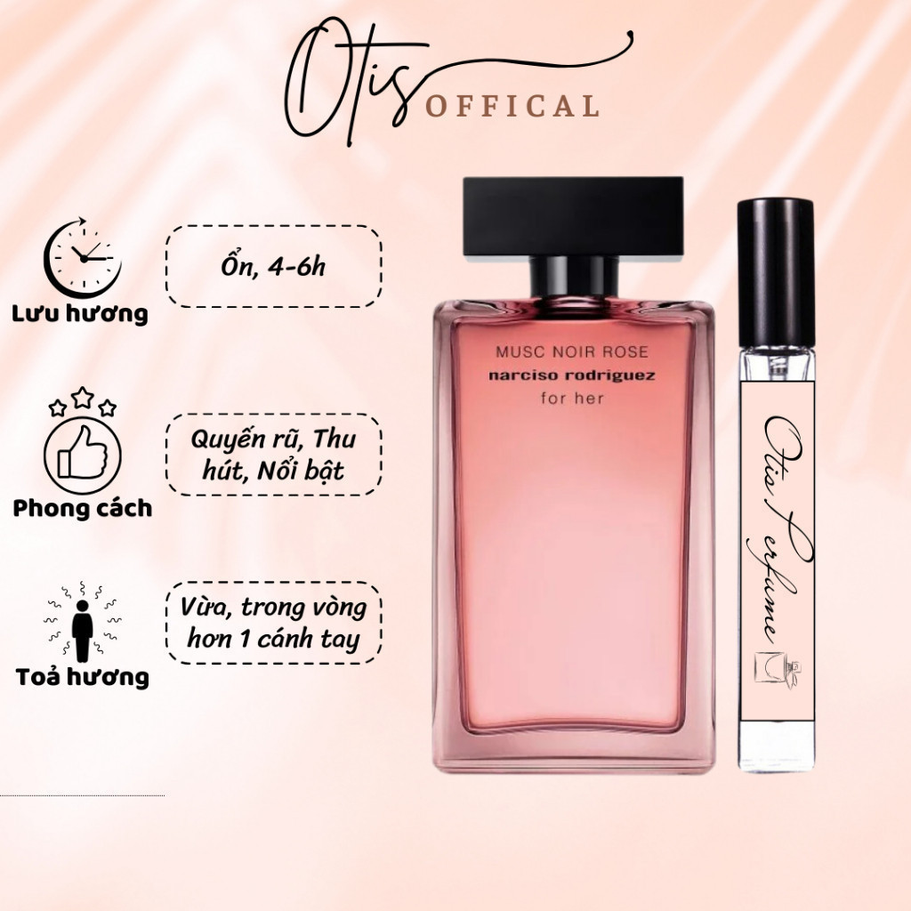 Nước Hoa Chiết 10ml Nữ Narciso Rodriguez For Her Musc Noir Rose EDP Hương Thơm Quyến rũ, Thu hút