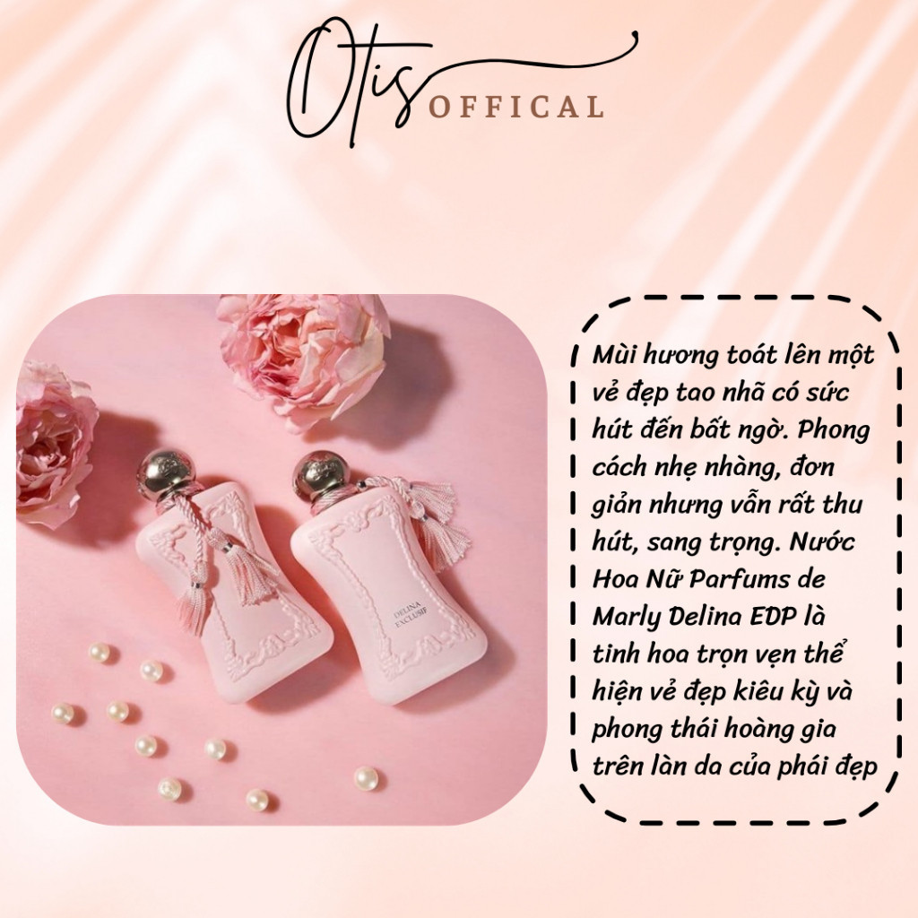 Nước Hoa Chiết 10ml Nữ 𝗣𝗮𝗿𝗳𝘂𝗺𝘀 𝗗𝗲 𝗠𝗮𝗿𝗹𝘆 𝗗𝗲𝗹𝗶𝗻𝗮 (Mới) Hương Thơm Ngọt ngào, Sang Trọng, Quyến rũ