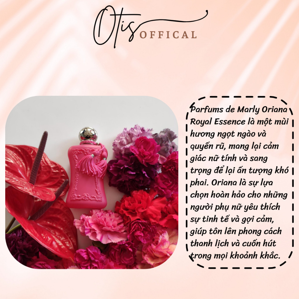 Nước Hoa Chiết 10ml Nữ Parfums De Marly Oriana Royal Essence (Hồng đậm) Hương Thơm Sang trọng