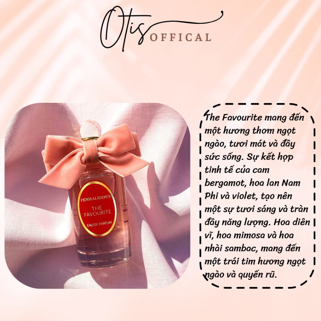 Nước Hoa Chiết 10ml Nữ Penhaligon'S The Favourite Edp Hương Thơm Cuốn hút, Quyến rũ, Sang trọng