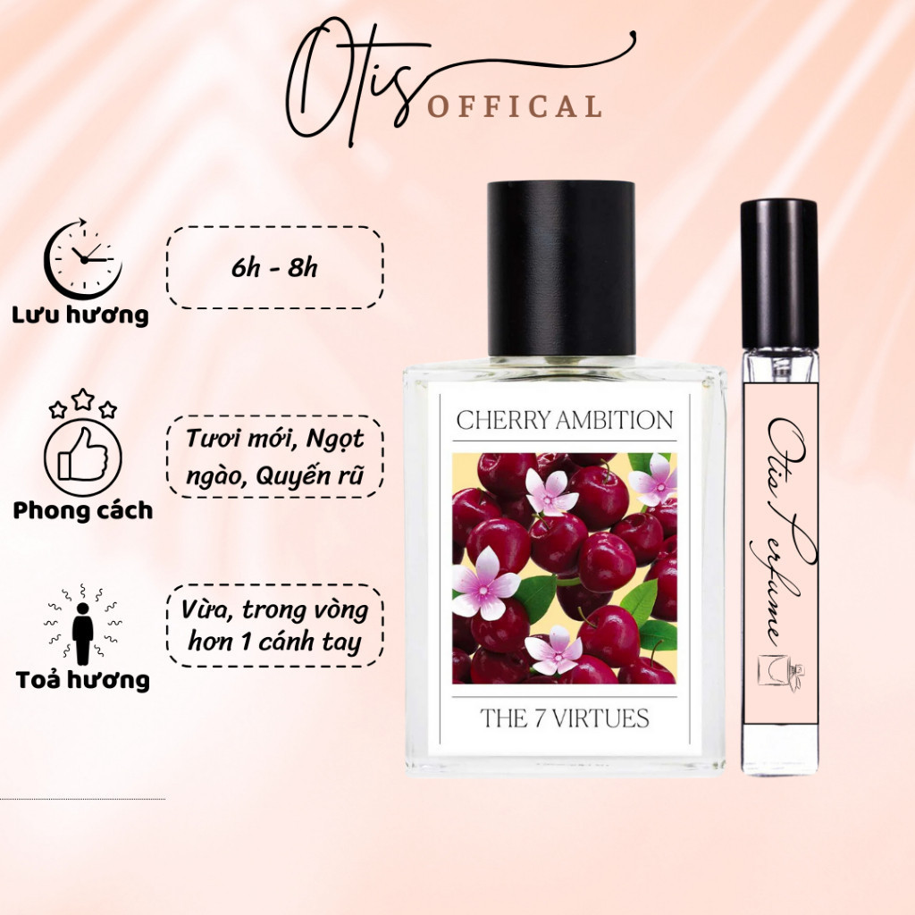 Nước Hoa Chiết 10ml Nữ The 7 Virtues Cherry Ambition Hương Thơm Tươi mới, Ngọt ngào, Quyến rũ