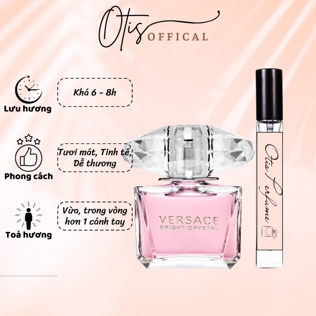 Nước Hoa Chiết 10ml Nữ Versace Bright Crystal Hương Thơm Tươi mát, Tinh tế, Dễ thương