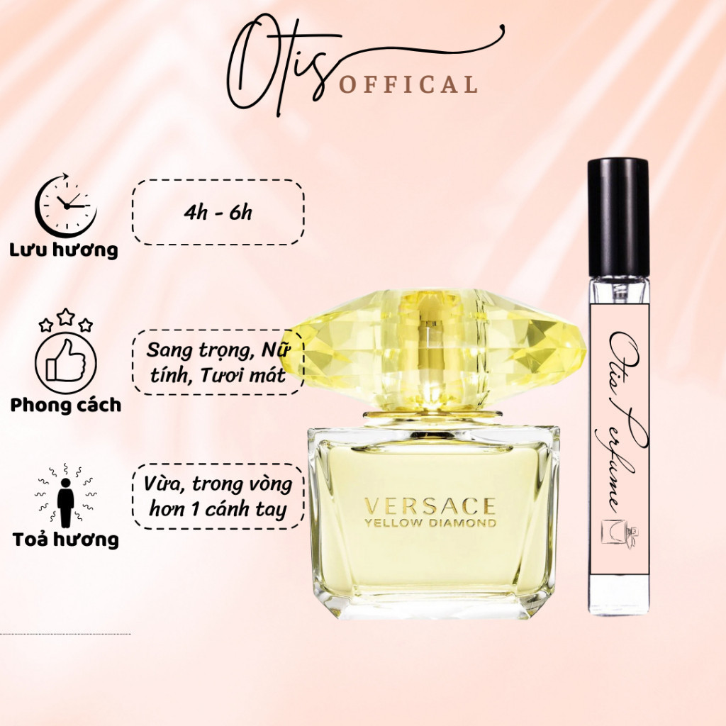 Nước Hoa Chiết 10ml Nữ Versace Yellow Diamond Hương Thơm Sang trọng, Nữ tính, Tươi mát