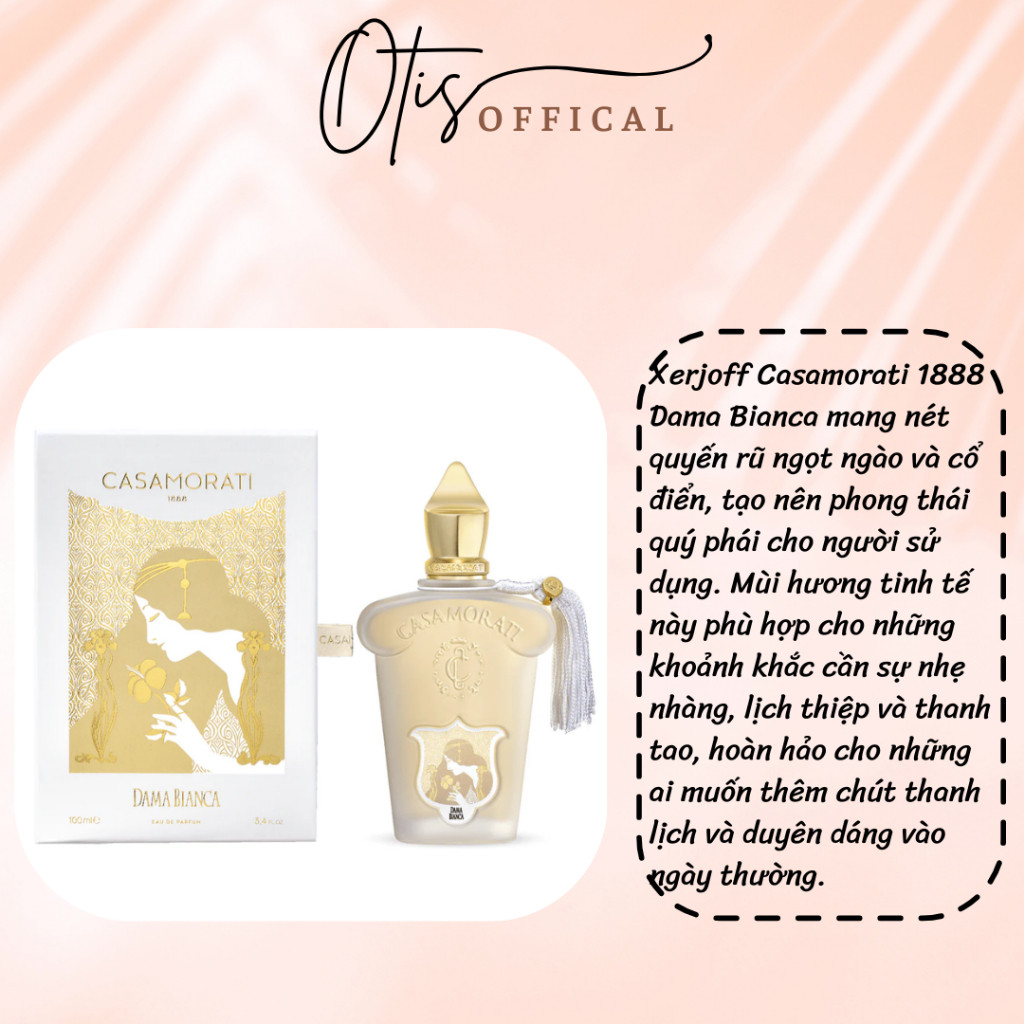 Nước Hoa Chiết 10ml Nữ Xerjoff Casamorati 1888 Dama Bianca Hương Thơm Nữ tính, Thanh lịch, Mơ mộng