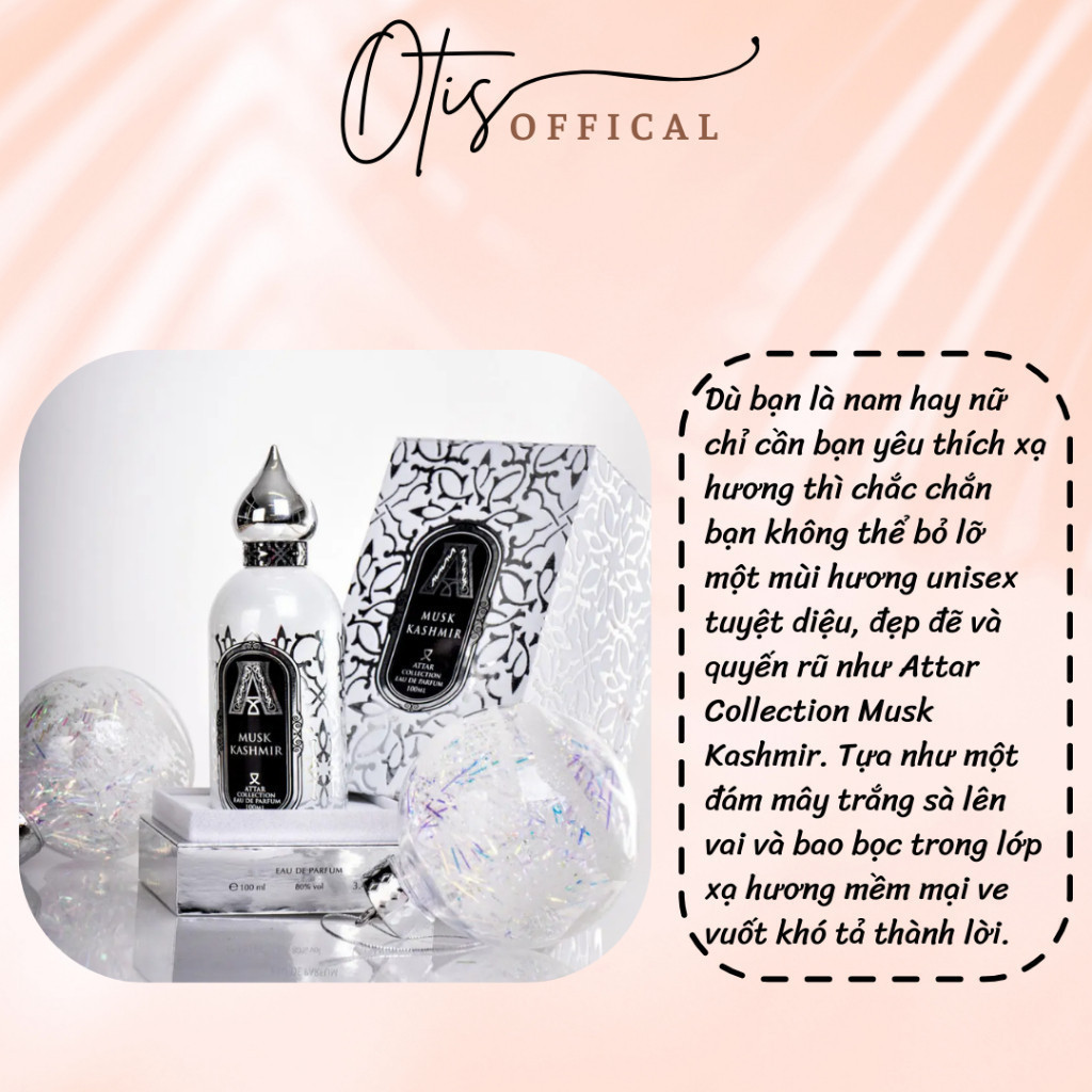 Nước Hoa Chiết 10ml Unisex Attar Collection Musk Kashmir Hương Thơm Hiện Đại, Quyến rũ, Tinh tế