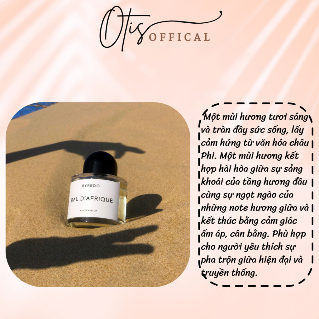 Nước Hoa Chiết 10ml Unisex Byredo Bal D'afrique Hương Thơm Cá tính, Cuốn hút, Sành điệu