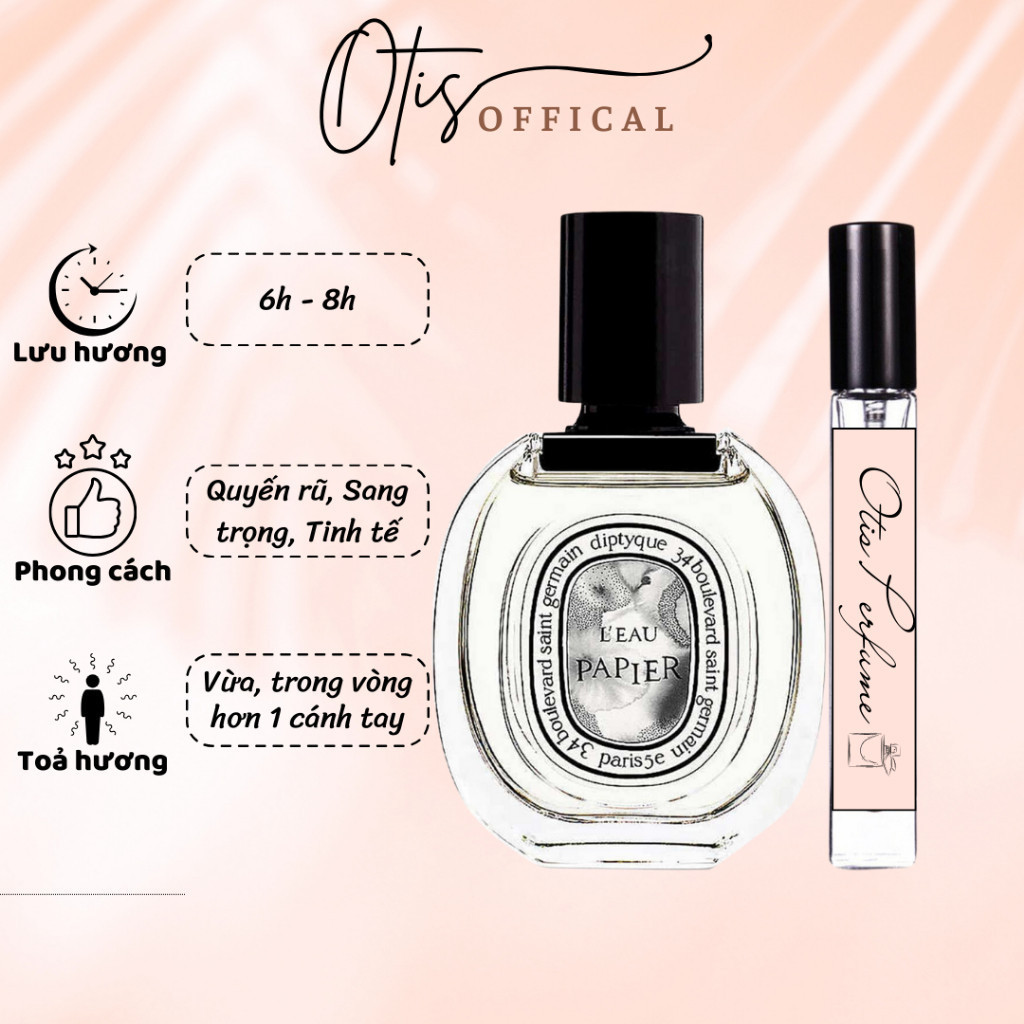 Nước Hoa Chiết 10ml Unisex Diptyque L’Eau Papier EDT Hương Thơm Quyến rũ, Sang trọng, Tinh tế