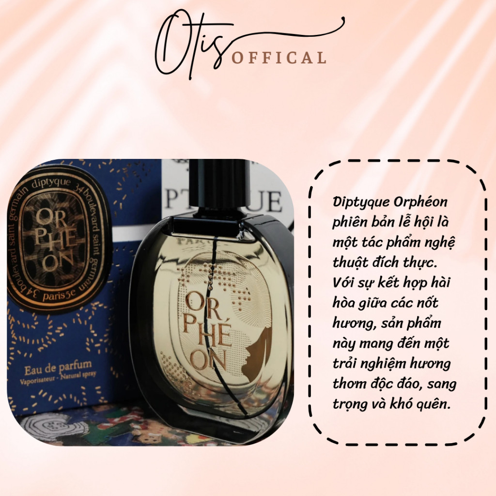 Nước Hoa Chiết 10ml Unisex Diptyque Or phe on Phiên bản lễ hội Hương Thơm Sang trọng Cổ điển Tinh tế