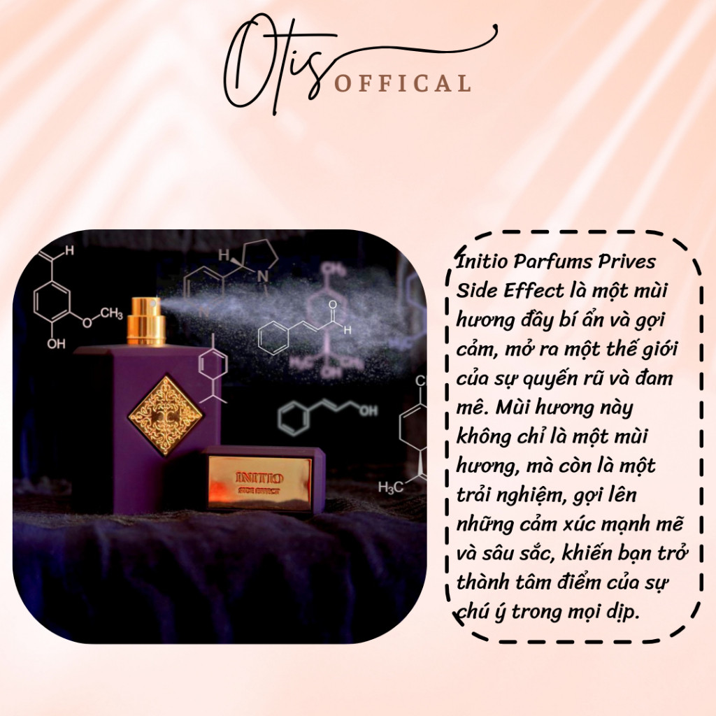 Nước Hoa Chiết 10ml Unisex Initio Parfums Prives Side Effect Hương Thơm Gợi cảm, Quyến rũ, Bí ẩn